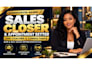 be your sales closer high ticket sales closer commission based sales rep